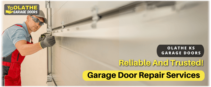 Garage Door Repair Olathe KS